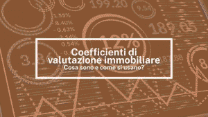 Coefficienti di valutazione immobiliare